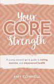 Your CORE Strength