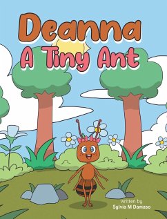 Deanna A Tiny Ant - Damaso, Sylvia M