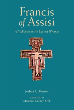 Francis of Assisi - Benson, Joshua C