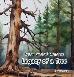 Legacy of a Tree - Field, Kenzie