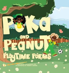 POKA AND PEANUT PLAYTIME POEMS - Cox, Alexandria