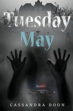 Tuesday May - Doon, Cassandra