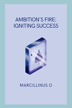 Ambition's Fire - O, Marcillinus