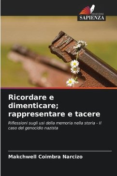 Ricordare e dimenticare; rappresentare e tacere - Narcizo, Makchwell Coimbra