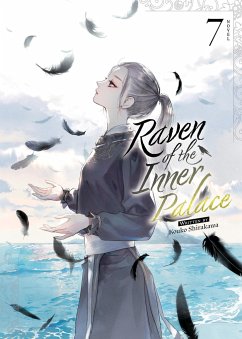 Raven of the Inner Palace (Light Novel) Vol. 7 - Shirakawa, Kouko