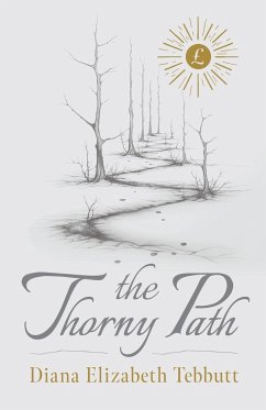 The Thorny Path - Tebbutt, Diana Elizabeth