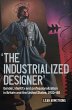 'The industrialized designer' - Bild 1