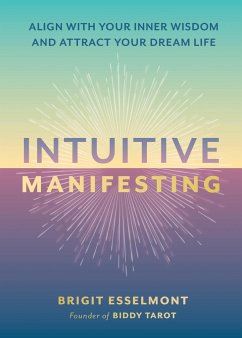 Intuitive Manifesting - Esselmont, Brigit