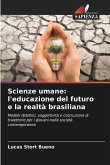 Scienze umane: l'educazione del futuro e la realtà brasiliana
