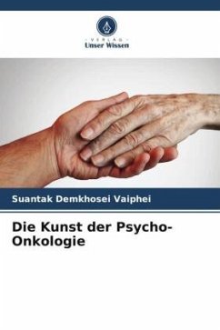 Die Kunst der Psycho-Onkologie - Vaiphei, Suantak Demkhosei
