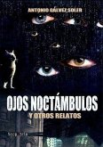 Ojos noctámbulos y otros relatos Ojos noctámbulos y otros relatos
