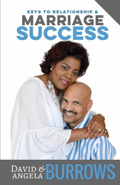Keys to Relationship and Marriage Success - Burrows, David