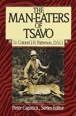 The Man-Eaters of Tsavo - Patterson, J H