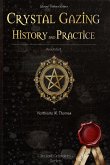 Crystal Gazing History and practice