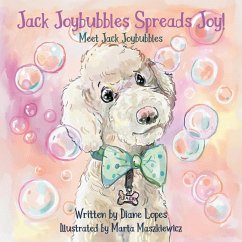 Jack Joybubbles Spreads Joy!