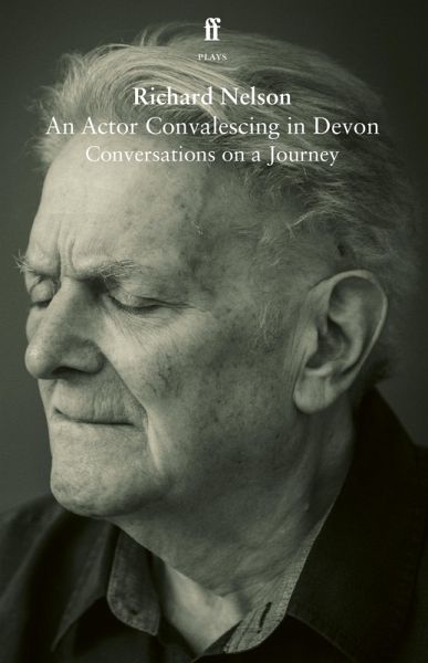 An Actor Convalescing in Devon (eBook, ePUB) An Actor Convalescing in Devon (eBook, ePUB)