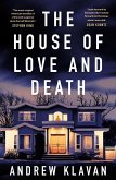 The House of Love and Death (eBook, ePUB)