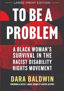 To Be a Problem (LARGE PRINT EDITION) - Baldwin, Dara