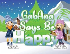GabAna says be Happy - Potgieter, Roz