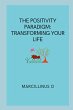 The Positivity Paradigm - Bild 1