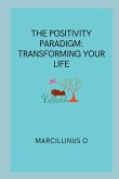 The Positivity Paradigm