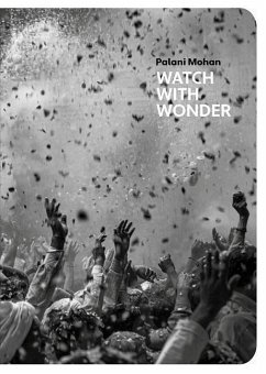 Watch with Wonder - Mohan, Palani