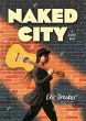 Naked City: A Graphic Novel - Bild 1