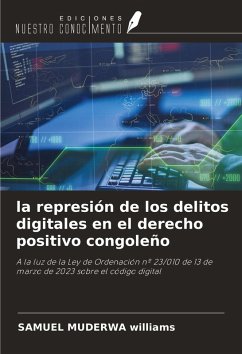 Cover la represión de los delitos digitales en el derecho positivo congoleño