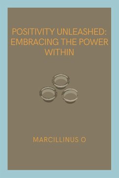 Positivity Unleashed - O, Marcillinus