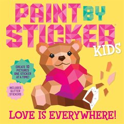Cover Paint by Sticker Kids: Love Is Everywhere!
