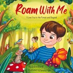 Roam With Me Roam With Me