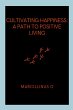 Cultivating Happiness - Bild 1