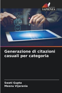 Generazione di citazioni casuali per categoria - Gupta, Swati;Vijarania, Meenu