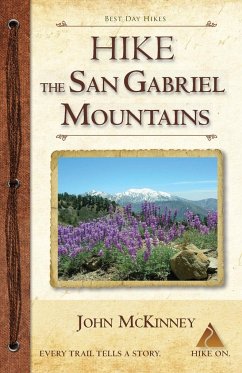Hike the San Gabriel Mountains - McKinney, John