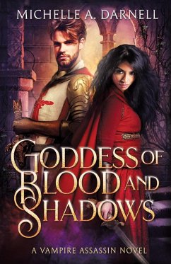 Goddess of Blood and Shadows - Darnell, Michelle A