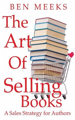 The Art of Selling Books - Meeks, Ben