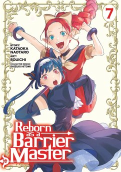 Reborn as a Barrier Master (Manga) Vol. 7 - Naotaro, Kataoka