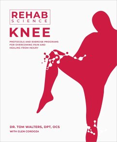Rehab Science: Knee (eBook, ePUB) - Walters, Tom