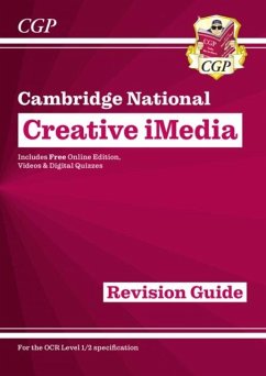 Cover New OCR Cambridge National in Creative iMedia: Revision Guide inc Online Edition, Videos and Quizzes