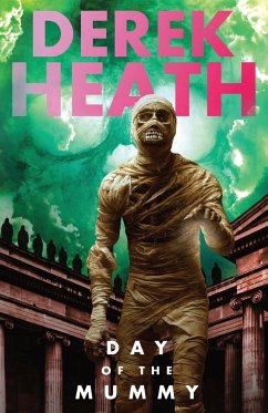 Day of the Mummy - Heath, Derek