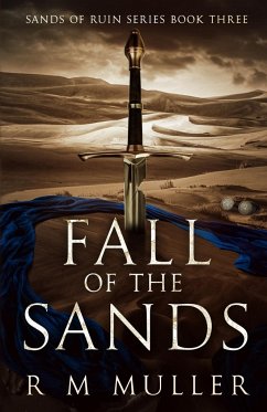 Fall of the Sands - Muller, R M