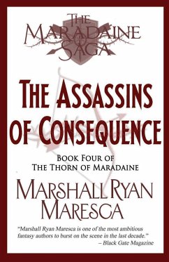 The Assassins of Consequence - Maresca, Marshall Ryan