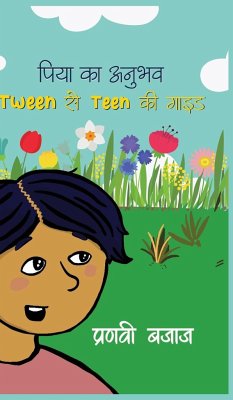 Piya Ka Anubhav- Tween SeTeen Ki Guide - Bajaj, Pranvy