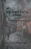 St. Peter's Fish and other stories