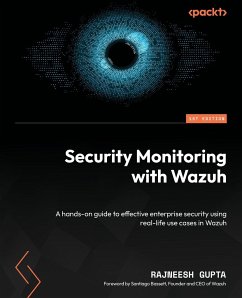 Security Monitoring with Wazuh - Gupta, Rajneesh