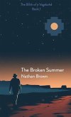 The Broken Summer