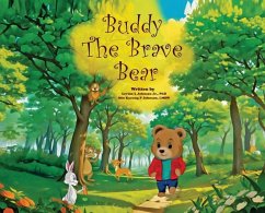 Buddy the Brave Bear - Johnson, Levino L; Johnson, Min Kyoung P