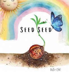 Seed Seed - Clark, Kristina K