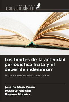 Cover Los límites de la actividad periodística lícita y el deber de indemnizar