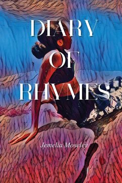 Diary of Rhymes - Moseley, Jemelia